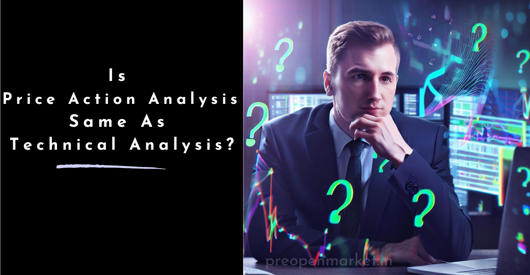 Is Price Action Analysis The Same As Technical Analysis